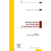 Guide pratique de sémiologie en Pédopsychiatrie