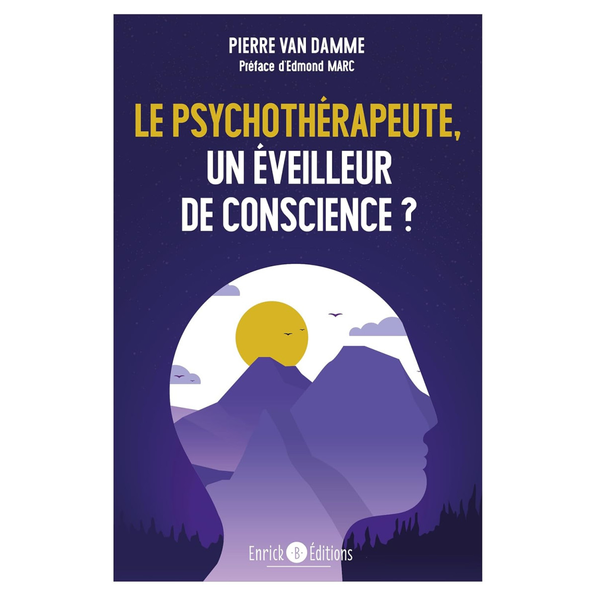 Le psychothérapeute, un éveilleur de conscience ?