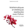 Mathématiques et Statistiques appliquées avec Python - Cours et exercices corrigés