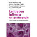 L\'entretien infirmier en santé mentale