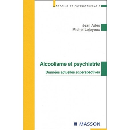 Alcoolisme et psychiatrie
