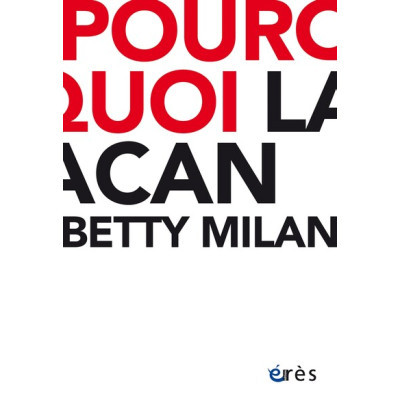 Pourquoi Lacan