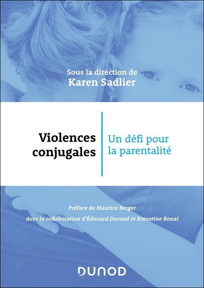 Violences conjugales - Un défi pour la parentalité