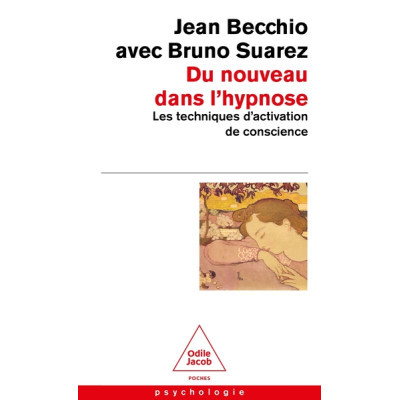 Du nouveau dans l'hypnose -...