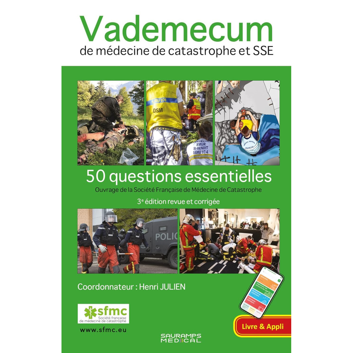 Vademecum de Médecine de catastrophe et SSE - 50 questions essentielles