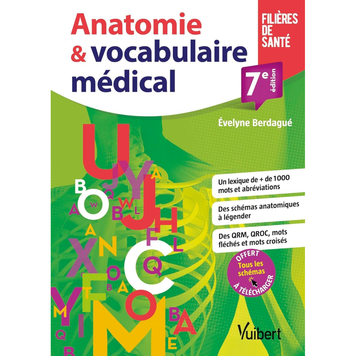 Anatomie et vocabulaire médical - Schémas - Lexique - Exercices