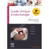Guide clinique d'Odontologie