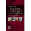 Positions et incidences en Radiologie conventionnelle