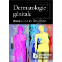 Dermatologie génitale masculine et féminine