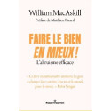 Faire le Bien - en mieux ! - L\'altruisme efficace