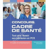 Concours Cadre de santé - Tout pour réussir son admission en IFCS