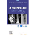 La Traumatologie en fiches