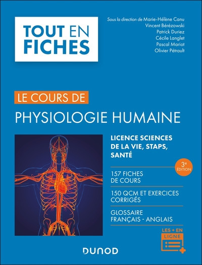 Le cours de Physiologie humaine - 160 fiches de cours, 150 QCM et exercices corrigés