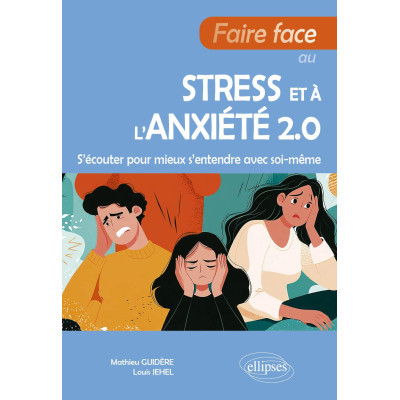 Faire face au stress et à...