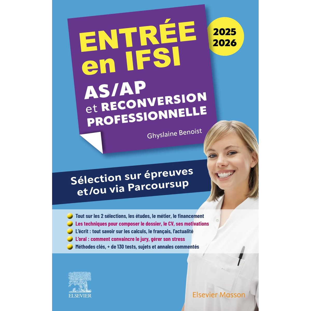 Entrée en IFSI 2025-2026 - AS/AP et reconversion professionnelle - Sélection sur épreuves et/ou via Parcoursup