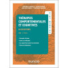 Aide-mémoire - Thérapies comportementales et cognitives - en 40 notions - en 40 notions