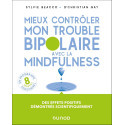 Mieux contrôler mon trouble bipolaire avec la mindfulness