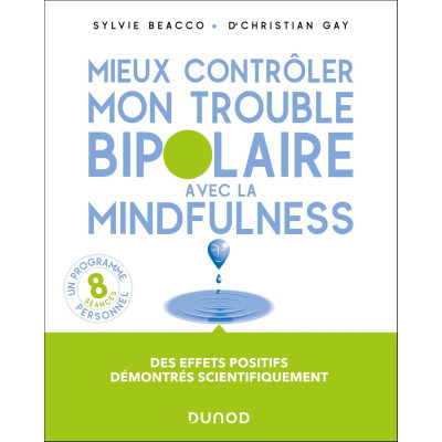 Mieux contrôler mon trouble...