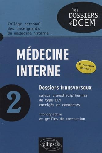 Médecine interne tome 2