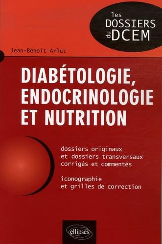 Diabétologie - Endocrinologie - Nutrition