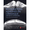 Restauration adhésives en céramique sur dents antérieures. Approche biométrique