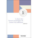 Le dessin dans l\'examen psychologique de l\'enfant et de l\'adolescent - 3e éd.