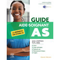 Guide AS - Aide-soignant - La référence des études AS