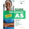 Guide AS - Aide-soignant - La référence des études AS