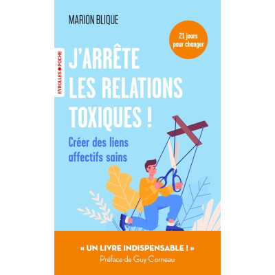 J'arrête les relations...