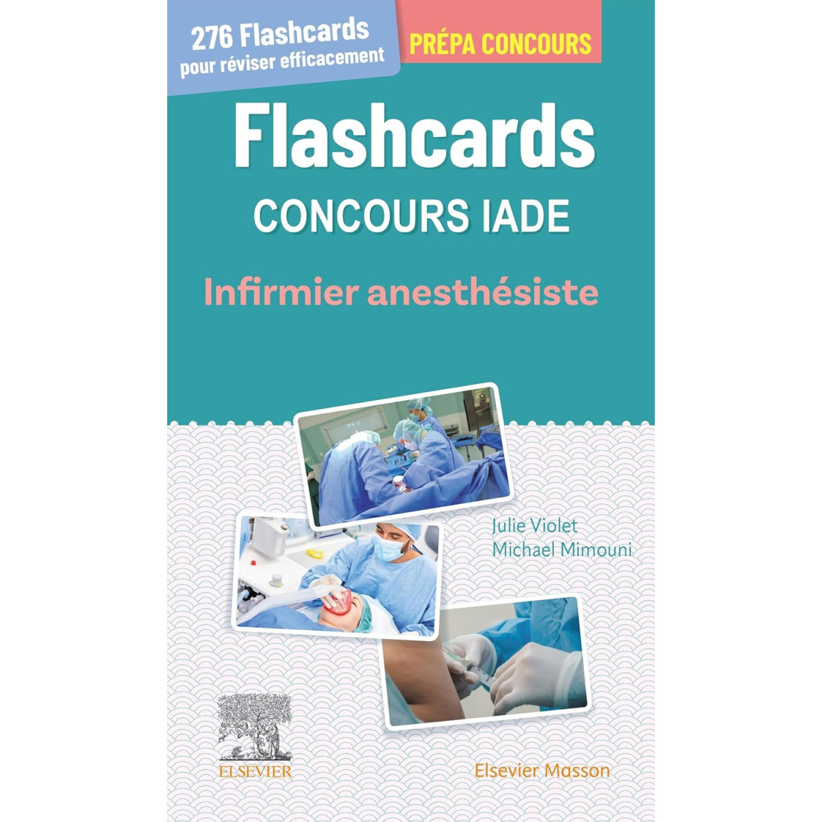 Flashcards Concours IADE - Infirmier anesthésiste diplômé d'Etat - Entraînement intensif