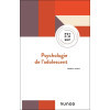Psychologie de l'adolescent - 5e éd.