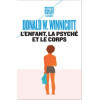 L'enfant, la psyché, le corps