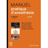 Manuel pratique d'Anesthésie