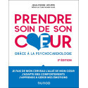 Prendre soin de son cœur - Introduction à la Psychocardiologie