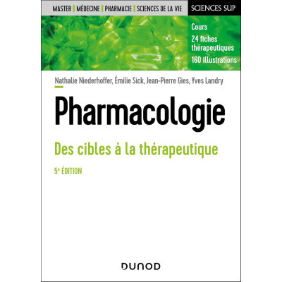 Pharmacologie - 5e éd. -...
