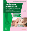 Thérapie manuelle du coude, du poignet et de la main - Expertise Neuro-musculo-squelettique