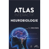 Atlas de Neuroanatomie humaine
