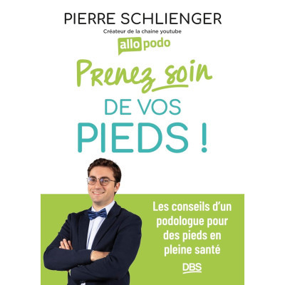 Prenez soin de vos pieds -...