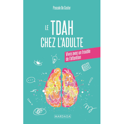 Le TDAH chez l'adulte -...