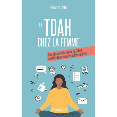 Le TDAH chez la femme -...