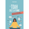 Le TDAH chez la femme - Bien vivre avec le trouble du déficit de l'attention avec ou sans hyperactivité