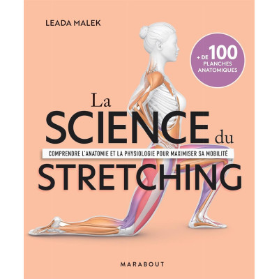 La science du stretching -...