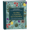 Ma bible des plantes qui soignent