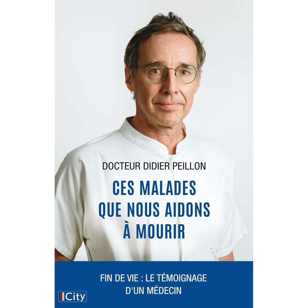 Ces malades que nous aidons à mourir