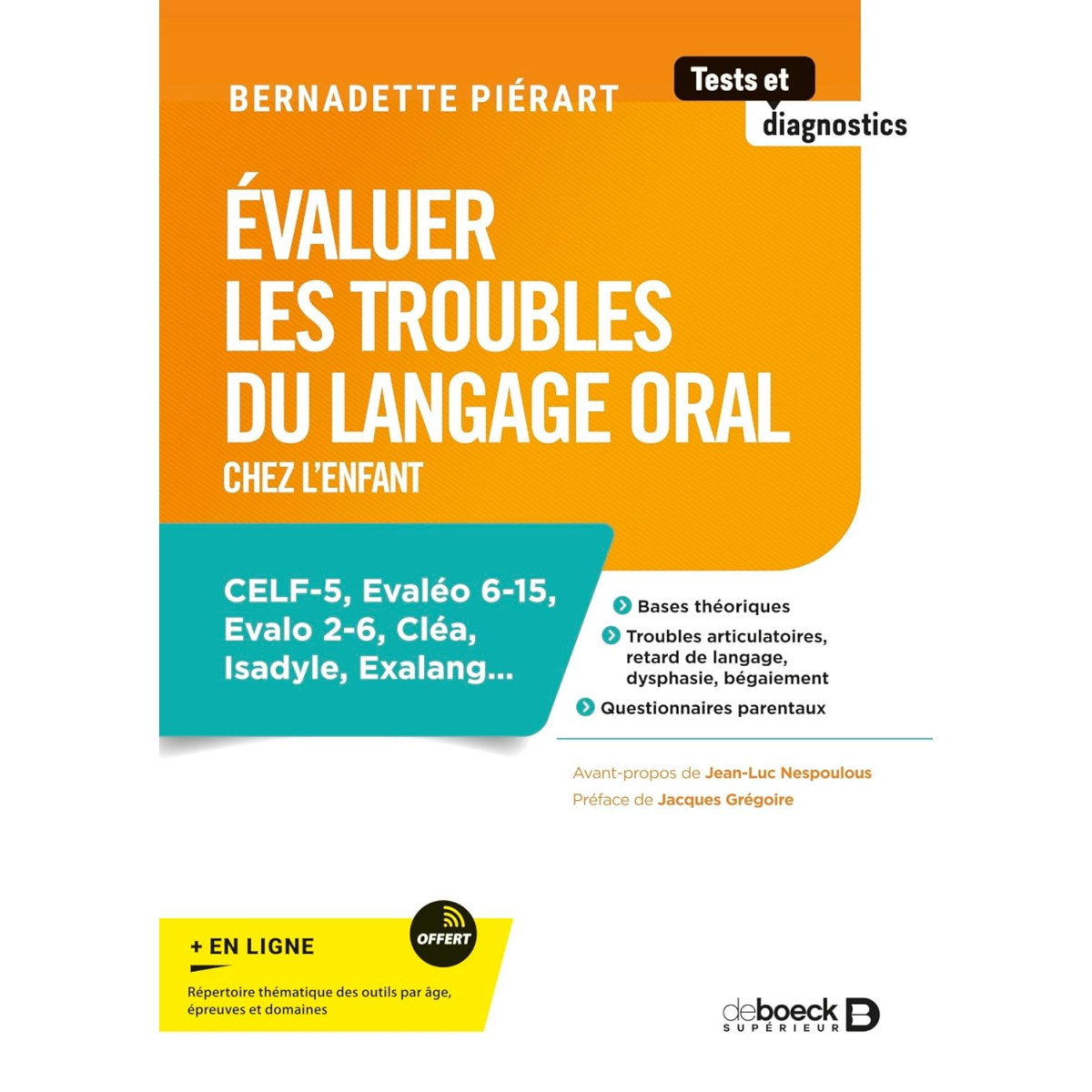Évaluer les troubles du langage oral chez l'enfant