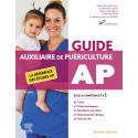 Guide AP - Auxiliaire de Puériculture - La référence des études AP