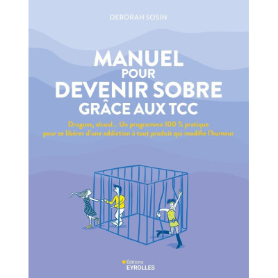 Manuel pour devenir sobre...