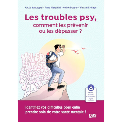 Les troubles psy, comment...