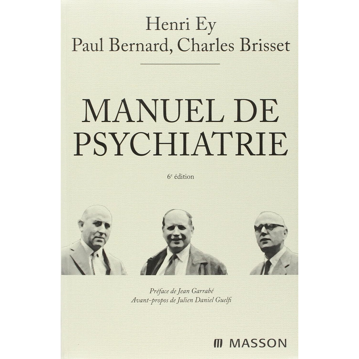 Manuel de Psychiatrie 6e édition