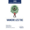 Vaincre les TOC